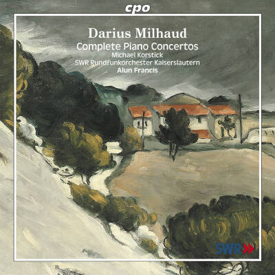 Milhaud Darius - Piano Concertos (Korstick Michael)