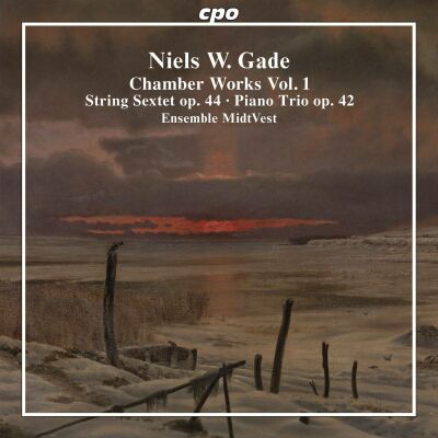 Gade Niels Wilhelm (1817-1890) - Chamber Works Vol. 1 (Ensemble MidtVest)