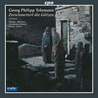 Telemann Georg Philipp (1681-1767) - Three Cantatas (Dorothee Mields (Sopran) - Klaus Mertens (Bass))