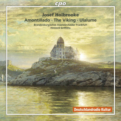 HOLBROOKE Joseph - Symphonic Poems (Brandenburgisches Staatsorchester Frankfurt)