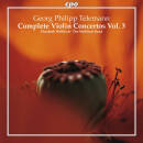 Telemann Georg Philipp - Complete Violin Concertos Vol. 3...
