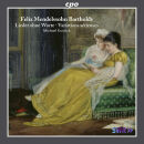Mendelssohn Felix (1809-1847) - Lieder Ohne Worte...
