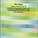 Reger Max (1873-1916 / - Organ Works Vol.6 (Gerhard...
