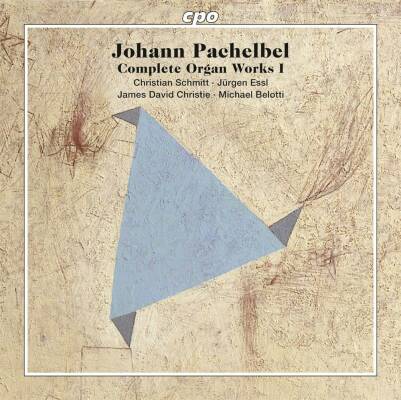 Pachelbel Johann (1653-1706 / - Complete Organ Works I (Christian Schmitt & Jürgen Essl (Orgel)