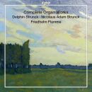 Strunck Nikolaus Adam (1640-1700 / - Complete Organ Works (Friedhelm Flamme (Orgel)