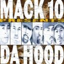 Mack 10 - Presents Da Hood