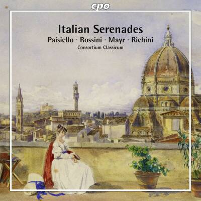 Paisiello - Rossini - Mayr - Righini - Italian Serenades (Consortium Classicum)