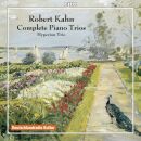 Kahn Robert (1865-1951) - Complete Piano Trios (Hyperion...