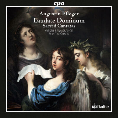 Pfleger Augustin (1635-1686) - Sacred Cantatas (Weser / Renaissance / Manfred Cordes (Dir))