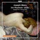Marx Joseph (1882-1964) - Trio-Phantasie (Hyperion Trio)