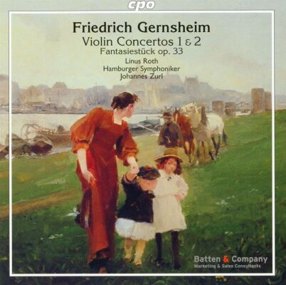 Gernsheim Friedrich (1839-1916) - Violin Concertos (Linus Roth (Violine) - Hamburger Symphoniker)