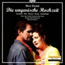 Dostal Nico - Die Ungarische Hochzeit (Taruntsov Jevgenij...