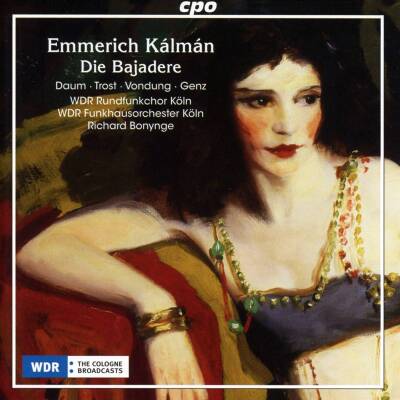 Kalman Emmerich - Die Bajadere (Daum Heike Susanne / Trost Rainer)