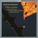 Rosetti Antonio (Ca.1750-1792) - Oboe Concertos (Lajos Lencses (Oboe) - Slovak Chamber Orchestra)