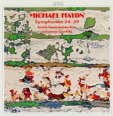 Haydn Michael (1737-1806) - Symphonies 34-39 (Deutsche Kammerakademie Neuss)
