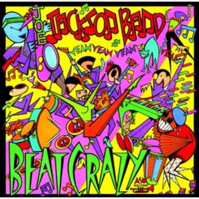 Jackson Joe Band - Beat Crazy