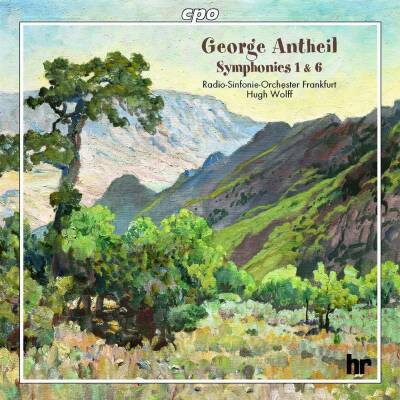 Antheil George - Symphonies 1 & 6 (RSO Frankfurt / Vis Lucas)