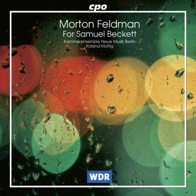 Feldman Morton - For Samuel Beckett (Kammerensemble Für Neue Musik Berlin)