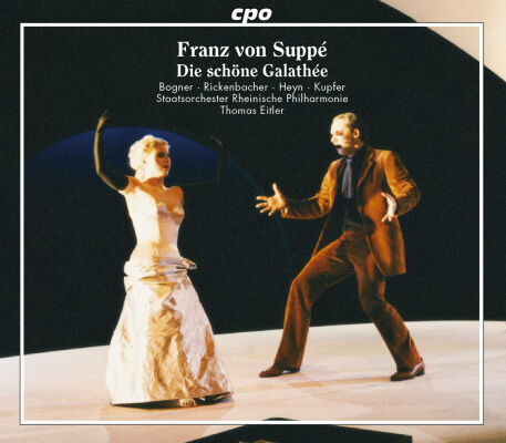 Suppé Franz Von (1819-1895) - Die Schoene Galathée (Andrea Bogner & Juliane Heyn (Sopran))