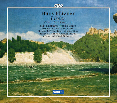 Pfitzner Hans (1869-1949) - Complete Songs (Julie Kaufmann (Sopran) & Donald Sulzen (Piano))