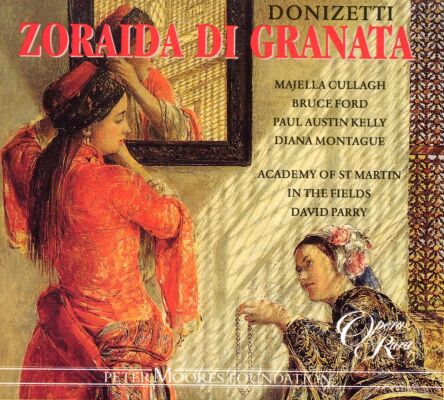 Donizetti Gaetano - Zoraida Di Granta (Ford Cullagh Montague Kelly Parry)