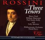 Ford Kelly Matteuzzi Miriciou Parry - Rossini: Three Tenors