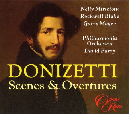 Miricioiu Blake Magee Parry - Scenes & Overtures (Donizetti / Diverse Komponisten)