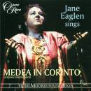 Eaglen Jane / Ford Bruce / u.a. - Jane Eaglen Sings Medea...