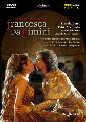 Zandonai Riccardo (1883-1944 / - Francesca Da Rimini (Barbacini - Dessi - Armiliato / DVD Video)