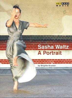 Sasha Waltz-a Portrait (Diverse / )