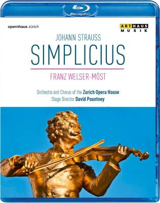 Strauss Johann Ii (1825-1899 / - Simplicius (Welser-Möst - Volle - Zysset - u.a. / Blu-ray)