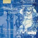 Sixteen The / Christophers Harry - Teixeira Te Deum