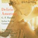 Sixteen The / Christophers Harry - Handel Delirio Amoroso...