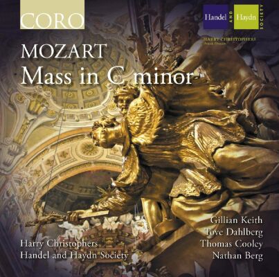 Mozart Wolfgang Amadeus - Mass In C Minor Kv427 (Soloists/ Händel and Haydn Society/ Christophers)