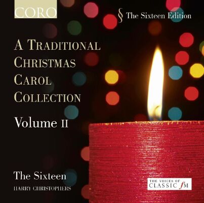 Sixteen, The / Christophers Harry - A Traditional Christmas Carol Collection Vol. 2