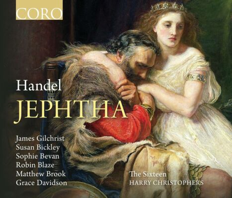 Händel Georg Friedrich - Jephtha (Sixteen, The / Christophers Harry)