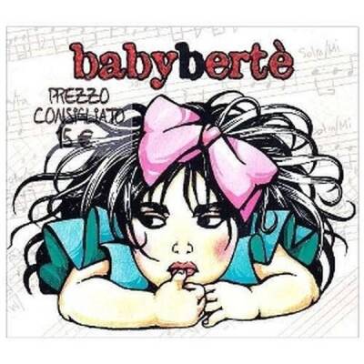 Berte Loredana - Baby Berte