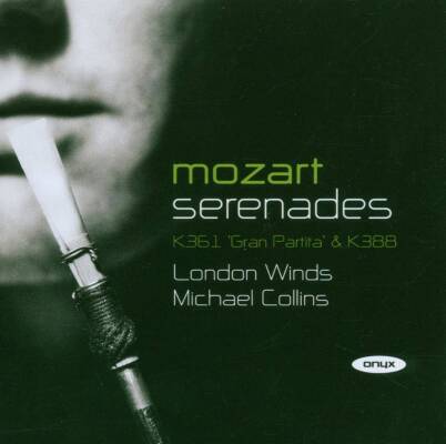 Mozart Wolfgang Amadeus - Serenades (Collins Micheal / London Winds)