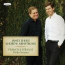 Franck - Strauss - Violin Sonatas (James Ehnes (Violine) - Andrew Armstrong (Piano))