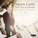 Liszt Franz - Life, Love & Afterlife (Dejan Lazic...
