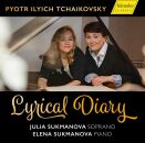 Tchaikovsky Pyotr Ilyich (1840-1893) - "Lyrical Diary", The (Julia Sukmanova (Sopran) - Elena Sukmanova (Piano))
