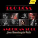 Bernstein Leonard / u.a. - American Soul (Duo Rosa)