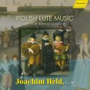 Dlugoraj - Cato - Polak - Anonym - Polish Lute Music (Joachim Held (Laute))
