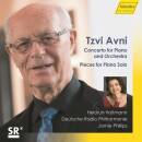 AVNI Tzvi - Concerto & Pieces For Piano Solo...