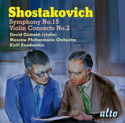 Schostakowitsch Dmitri - Symphony No. 15: VIolin Concerto No. 2 (David Oistrakh (Violine) - Moscow Po)