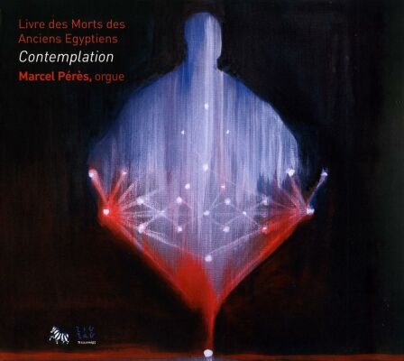 Pérès,Marcel - Contemplation (Ägypt.totenbuch / Pérès,Marcel)