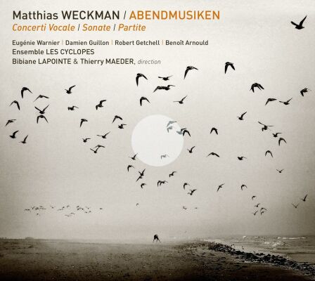 Weckmann,Matthias - Abendmusiken (Lapointe/Maeder/Les Cyclopes)