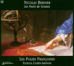 Bernier Nicolas (1665-1734) - Les Nuits De Sceaux (Les Folies Françoises - Patrick Cohen-Akenine)