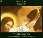 Liszt Franz - Orgelwerke (Yves Rechsteiner (Orgel))