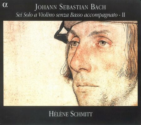 Bach Johann Sebastian (1685-1750) - Sei Solo A Violino Senza Basso Accompagnato: Ii (Hélène Schmitt (Violine))
